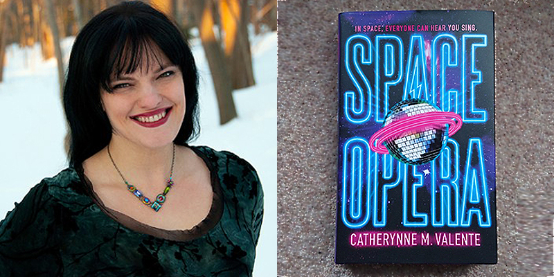 Left: Catherynne M. Valente, author of Space Opera. Right: The cover of Space Opera (from Saga Press)